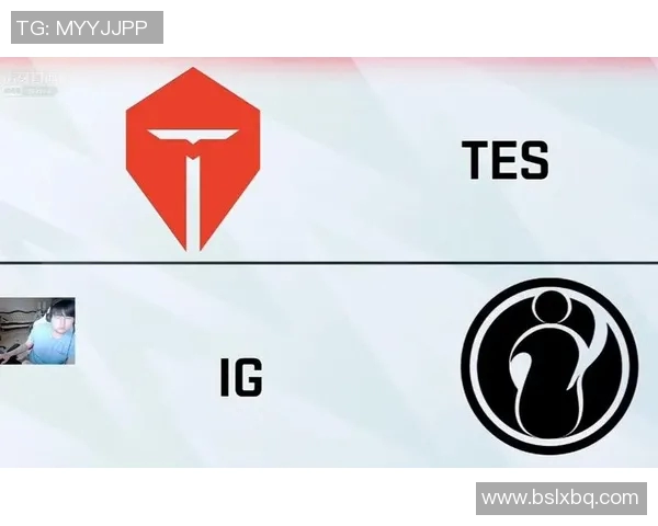 电竞新闻赛后分析IG与TES对决的关键因素与战术深度探讨